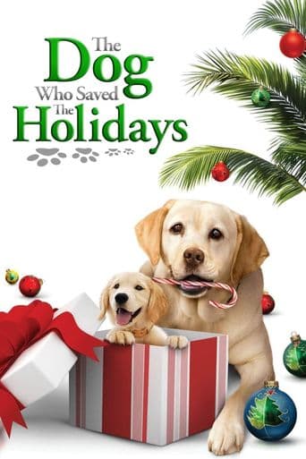 The Dog Who Saved the Holidays poster art