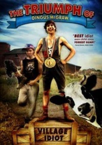 The Triumph of Dingus McGraw: Village Idiot poster art