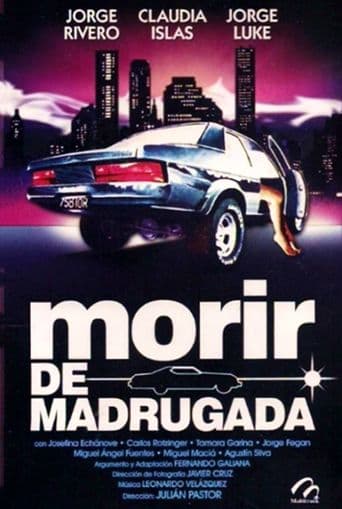 Morir de madrugada poster art