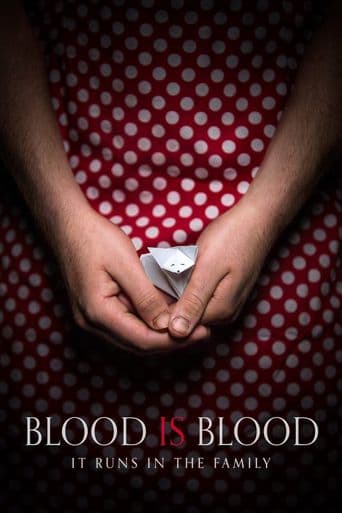 Blood Is Blood poster art