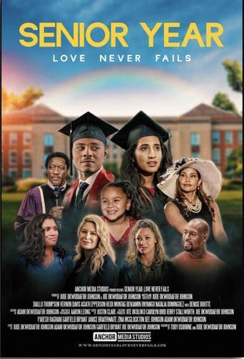 Senior Year: Love Never Fails poster art