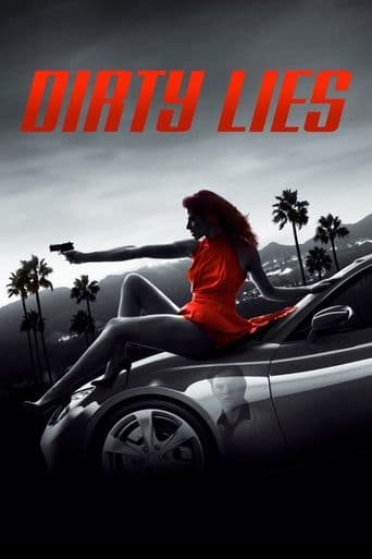 Dirty Lies poster art