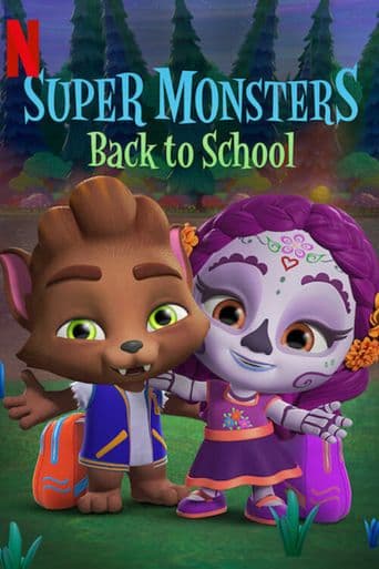 Super Monsters Back to School poster art