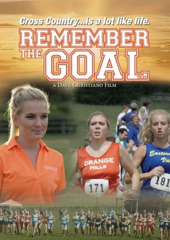 Remember the Goal poster art