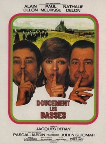Doucement Les Basses! poster art