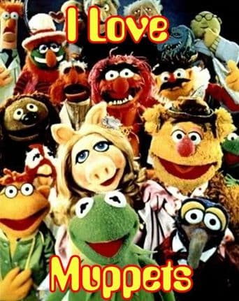 I Love Muppets poster art