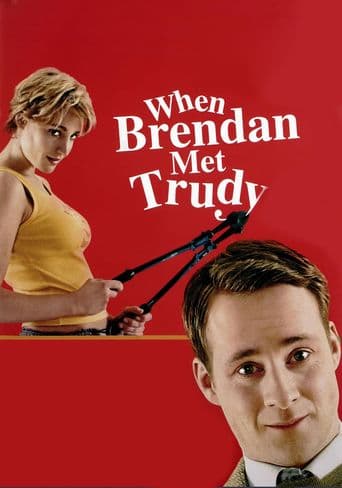 When Brendan Met Trudy poster art