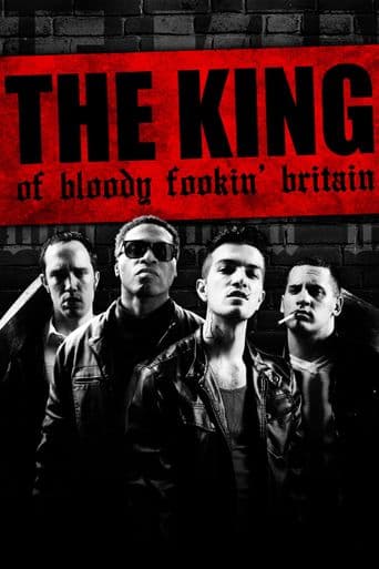 The King of Bloody Fookin' Britain poster art