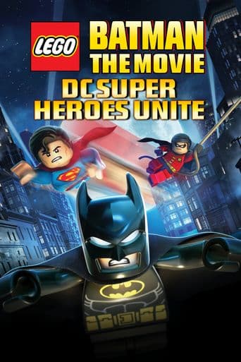 Lego Batman: The Movie - DC Super Heroes Unite poster art