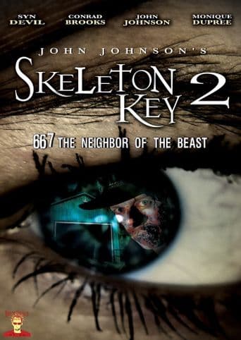 Skeleton Key 2: 667 Neighbor of the Beast poster art