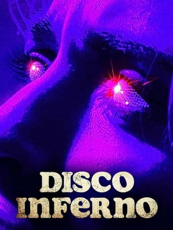 Disco Inferno poster art