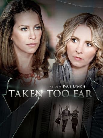 Taken Too Far poster art