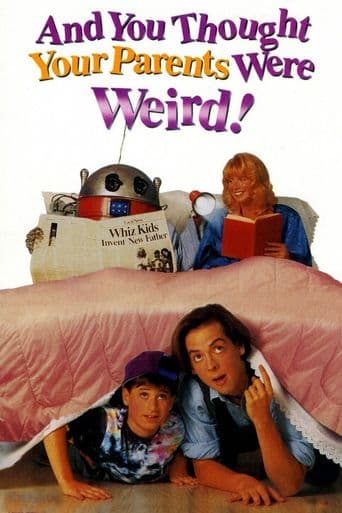 And You Thought Your Parents Were Weird! poster art