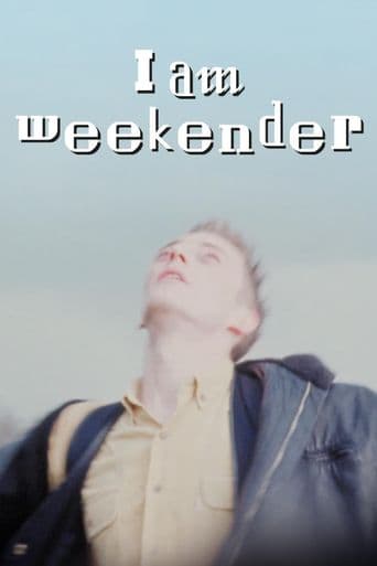 I Am Weekender poster art