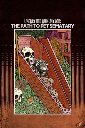 Unearthed & Untold: The Path to Pet Sematary poster art