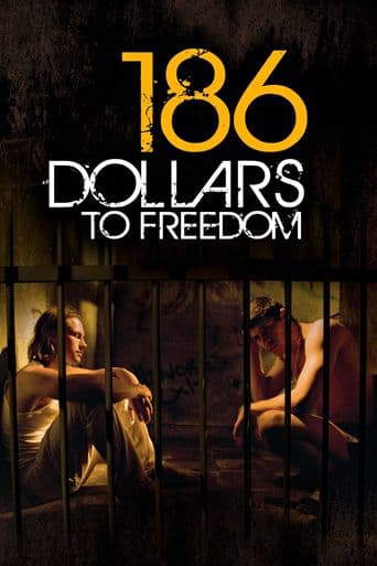 186 Dollars to Freedom poster art