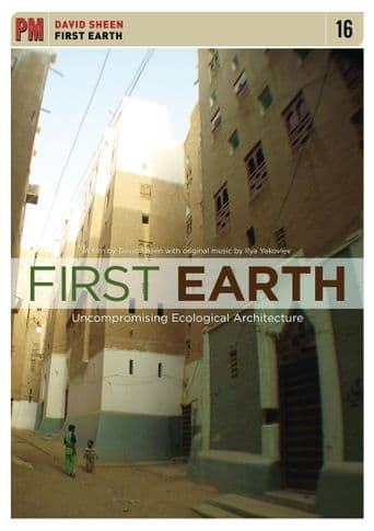 First Earth: Uncompromising Ecological Architecture poster art