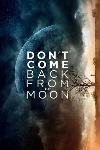 Don't Come Back From the Moon poster art