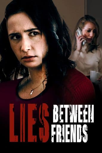 Lies Between Friends poster art