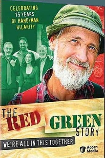 The Red Green Story: We're All in This Together poster art