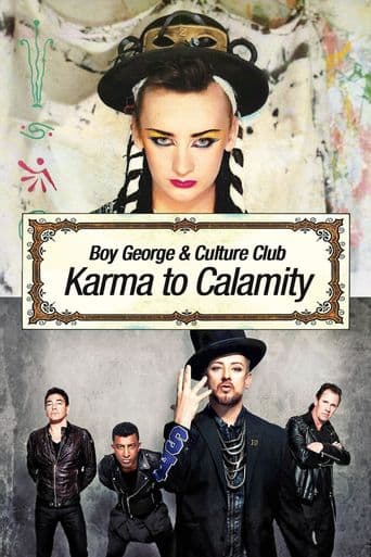 Boy George and Culture Club: Karma to Calamity poster art