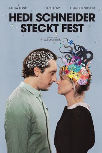 Hedi Schneider Is Stuck poster art