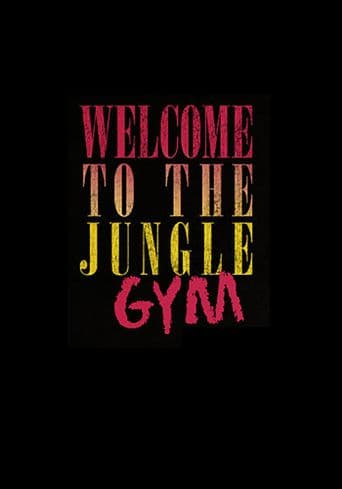 Welcome to the Jungle Gym poster art