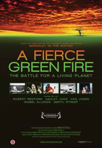 A Fierce Green Fire: The Battle for A Living Planet poster art