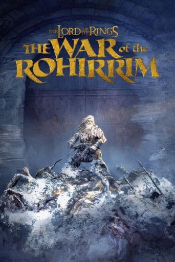 The Lord of the Rings: The War of the Rohirrim poster art