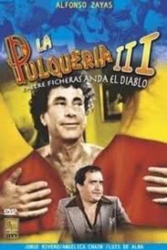 Entre ficheras anda el diablo - La pulquería 3 poster art