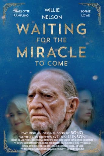 Waiting for the Miracle to Come poster art