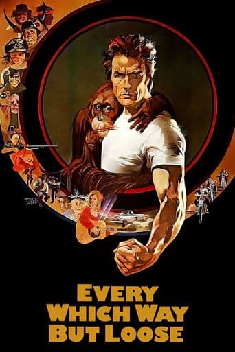 Every Which Way But Loose poster art