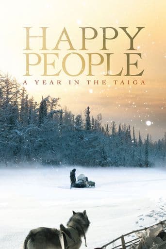 Happy People: A Year in the Taiga poster art