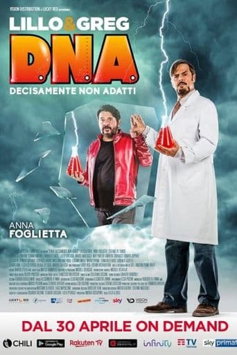 D.N.A. - Decisamente non adatti poster art