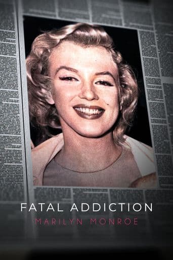 Fatal Addiction: Marilyn Monroe poster art