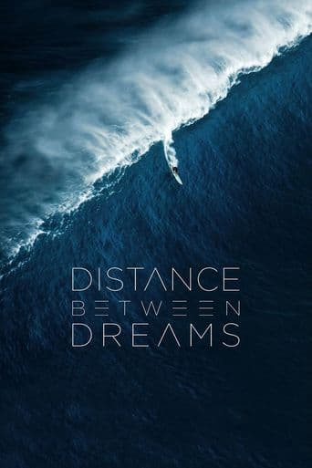 Distance Between Dreams poster art