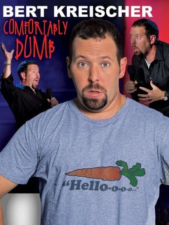 Bert Kreischer: Comfortably Dumb poster art