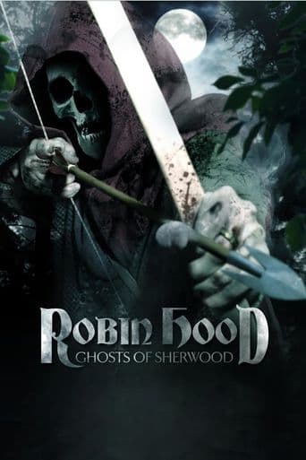 Robin Hood: Ghosts of Sherwood poster art