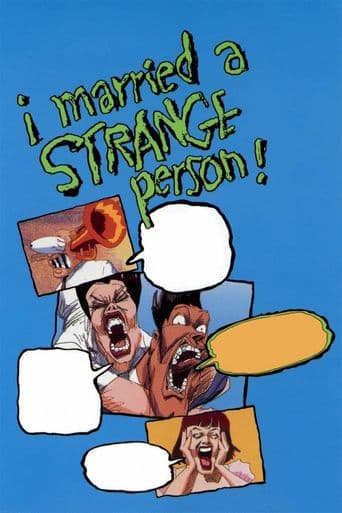 I Married a Strange Person! poster art