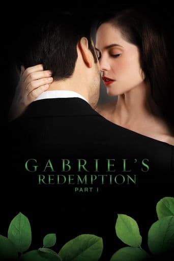 Gabriel's Redemption: Part One poster art