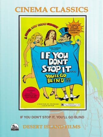 If You Don't Stop It...You'll Go Blind!!! poster art