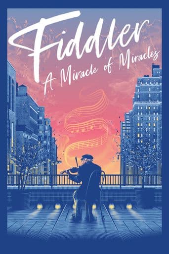 Fiddler: A Miracle of Miracles poster art