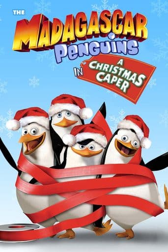 The Madagascar Penguins in: A Christmas Caper poster art
