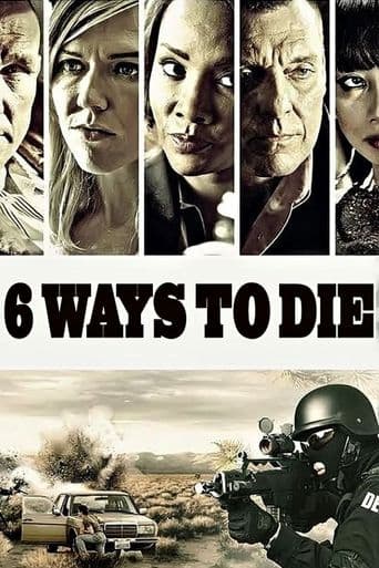 6 Ways to Die poster art