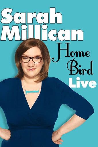 Sarah Millican: Home Bird Live poster art