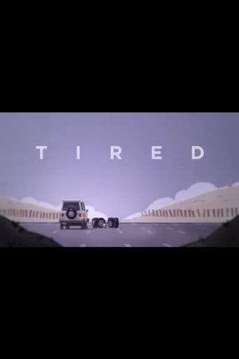 Tired poster art