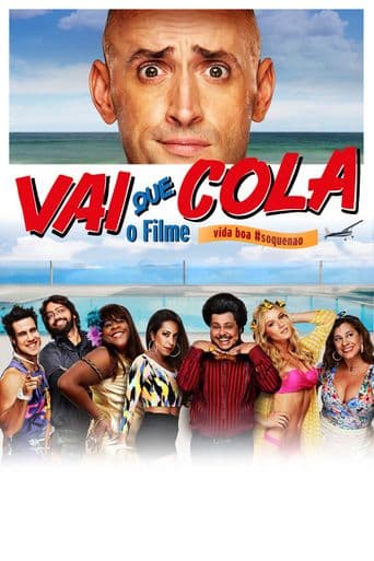 Vai que Cola - O Filme poster art