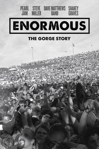 Enormous: The Gorge Story poster art