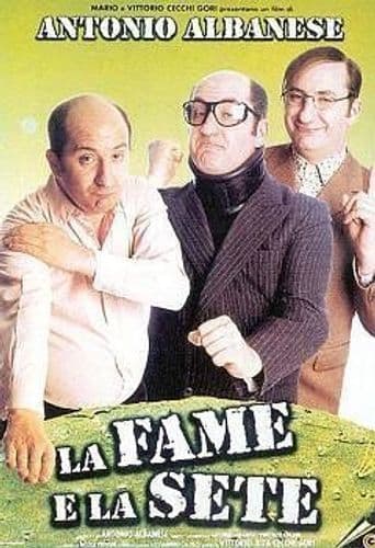 La Fame e la Sete poster art