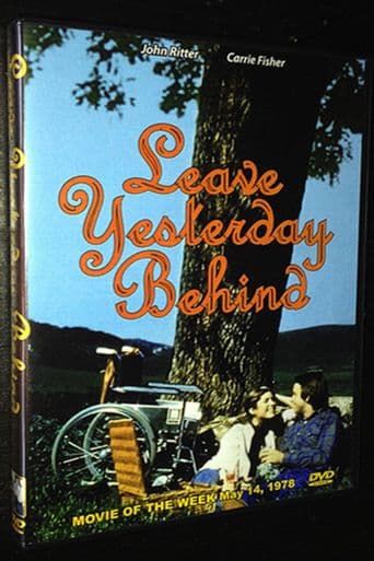 Leave Yesterday Behind poster art